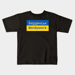 Berdyans'k City in Ukrainian Flag Kids T-Shirt